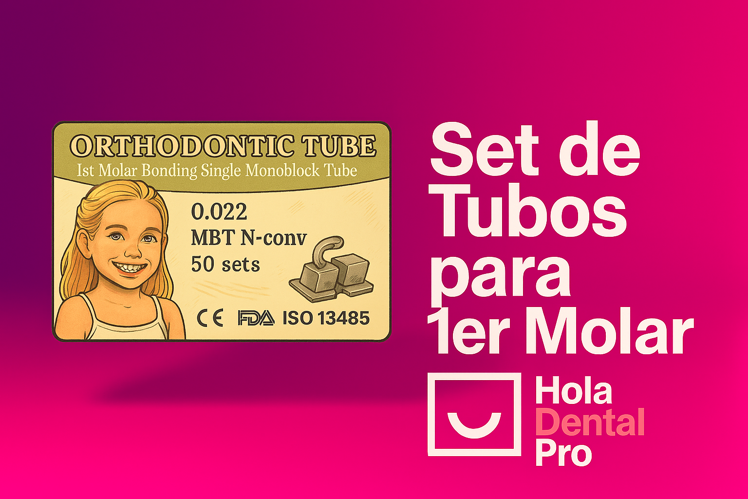 Set de Tubos para Ortodoncia